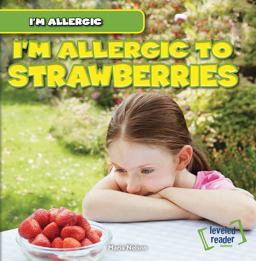 I'm Allergic to Strawberries