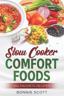 Slow Cooker Comfort Foods