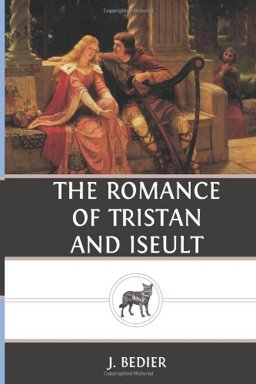 Romance of Tristan and Iseult  9781482673166 Front Cover