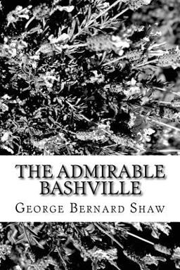 The Admirable Bashville