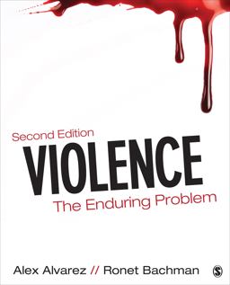 Violence The Enduring Problem 2nd 9781483300306 Front Cover
