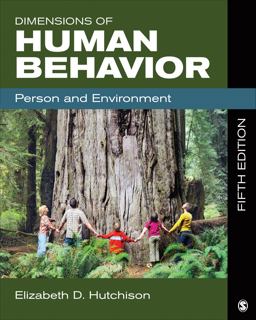 Dimensions of Human Behavior Person and Environment 5th 9781483303918 Front Cover