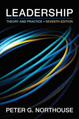Leadership Theory and Practice 7th 9781483317533 Front Cover