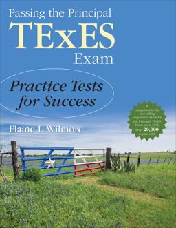 Passing the Principal TExES Exam Practice Tests for Success  9781483319360 Front Cover