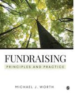 Fundraising Principles and Practice  9781483319520 Front Cover