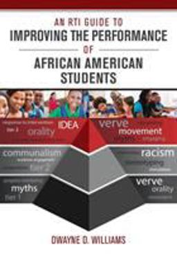 RTI Guide to Improving the Performance of African American Students  9781483319735 Front Cover
