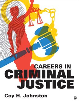 Careers in Criminal Justice  9781483331461 Front Cover