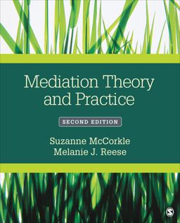Mediation Theory and Practice 2nd 9781483346854 Front Cover