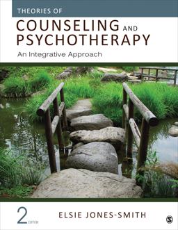 Theories of Counseling and Psychotherapy An Integrative Approach 2nd 9781483351988 Front Cover