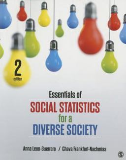 Essentials of Social Statistics for a Diverse Society 2nd 9781483359496 Front Cover