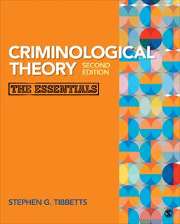 Criminological Theory The Essentials 2nd 9781483359526 Front Cover