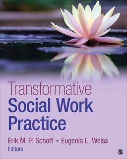 Transformative Social Work Practice  9781483359632 Front Cover