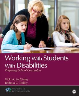Working with Students with Disabilities Preparing School Counselors  9781483359700 Front Cover