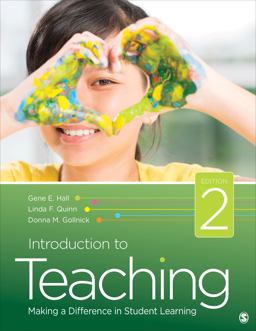 Introduction to Teaching Making a Difference in Student Learning 2nd 9781483365015 Front Cover