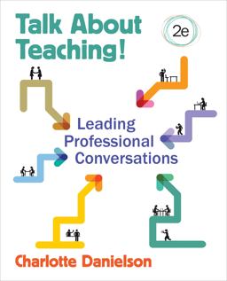 Talk about Teaching! Leading Professional Conversations 2nd 9781483373799 Front Cover