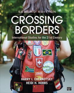 Crossing Borders International Studies for the 21st Century 2nd 9781483376073 Front Cover