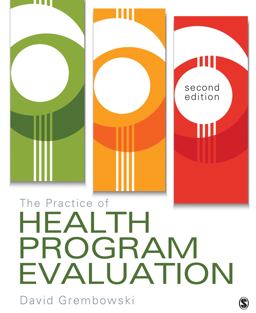 Practice of Health Program Evaluation 2nd 9781483376370 Front Cover