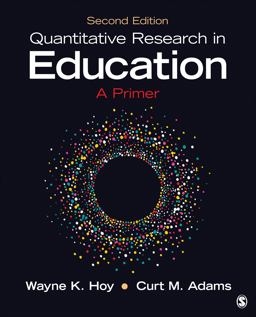 Quantitative Research in Education A Primer 2nd 9781483376417 Front Cover