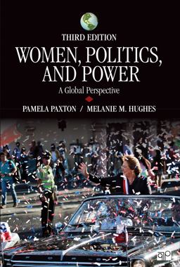 Women, Politics, and Power A Global Perspective 3rd 9781483376998 Front Cover