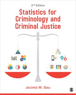 Statistics for Criminology and Criminal Justice 2nd 9781483378459 Front Cover