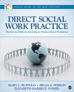 Direct Social Work Practice Theories and Skills for Becoming an Evidence-Based Practitioner  9781483379241 Front Cover