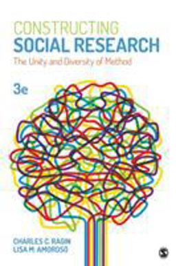 Constructing Social Research The Unity and Diversity of Method 3rd 9781483379302 Front Cover
