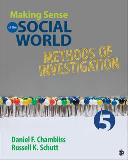 Making Sense of the Social World Methods of Investigation 5th 9781483380612 Front Cover