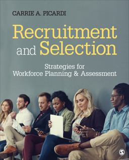 Recruitment and Selection Strategies for Workforce Planning and Assessment  9781483385396 Front Cover