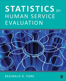 Statistics for Human Service Evaluation  9781483386690 Front Cover