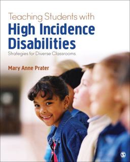 Teaching Students with High-Incidence Disabilities Strategies for Diverse Classrooms  9781483390598 Front Cover