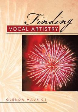 Finding Vocal Artistry  9781483622378 Front Cover
