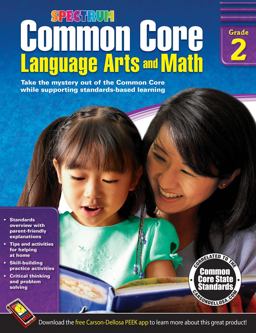 Common Core Language Arts and Math, Grade 2 Common Core Language Arts and Math, Grade 2