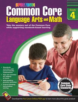 Common Core Language Arts and Math, Grade 4 Common Core Language Arts and Math, Grade 4