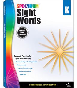 Spectrum Sight Words, Grade K Spectrum Sight Words, Grade K