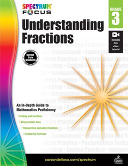 Spectrum Understanding Fractions, Grade 3 Spectrum Understanding Fractions, Grade 3