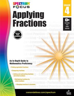Spectrum Applying Fractions, Grade 4 Spectrum Applying Fractions, Grade 4