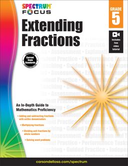 Spectrum Extending Fractions, Grade 5 Spectrum Extending Fractions, Grade 5
