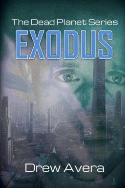 Dead Planet Book 1 Exodus