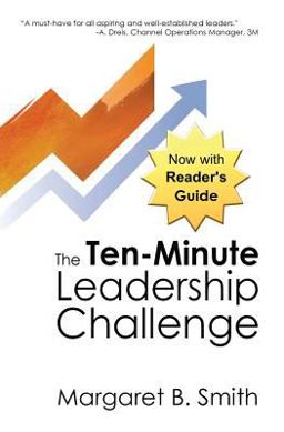 The 10-Minute Leadership Challenge