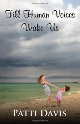 Till Human Voices Wake Us