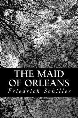 The Maid of Orleans