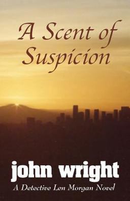 A Scent of Suspicion