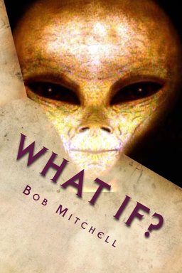 What If? What If?