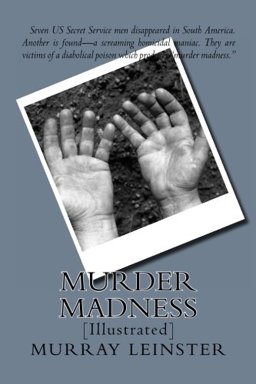 Murder Madness [Illustrated]