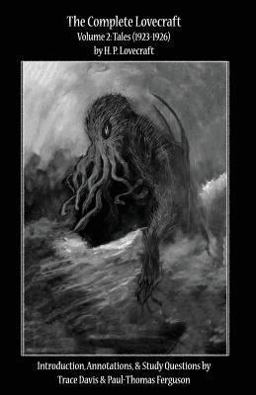 The Complete Lovecraft, Volume 2: Tales (1923-1926)