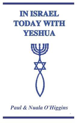 In Israel Today with Yeshua