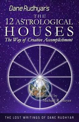 The Twelve Astrological Houses