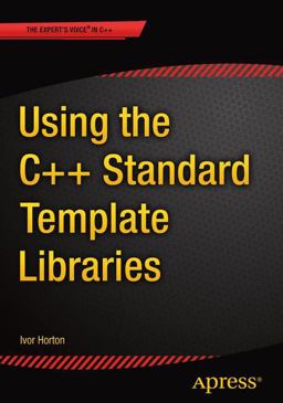 Beginning STL Standard Template Library  9781484200056 Front Cover
