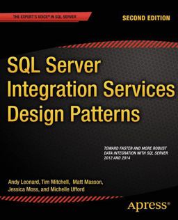 SQL Server Integration Services Design Patterns 2nd 9781484200834 Front Cover