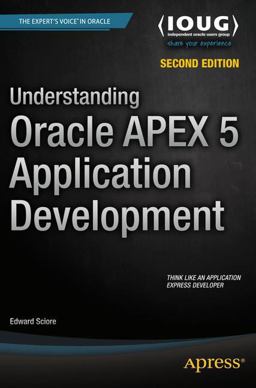 Understanding Oracle APEX 5 Application Development 2nd 9781484209905 Front Cover